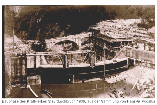 Bauphase Kraftwerk Steyrdurchbruch 1908